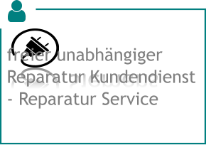 Siemens freier unabhängiger Reparatur Kundendienst - Reparatur Service