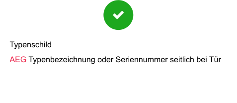 Typenschild AEG Typenbezeichnung oder Seriennummer seitlich bei Tür